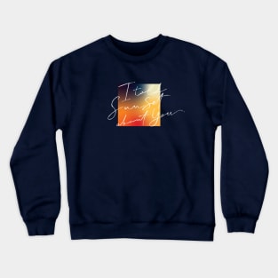 script sunset Crewneck Sweatshirt